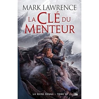 La Reine Rouge, T2 : La Cl du menteur.